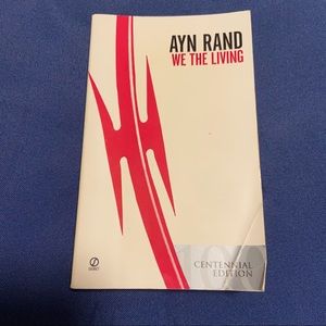 “We the Living” Centennial Edition Book by Ayn Rand